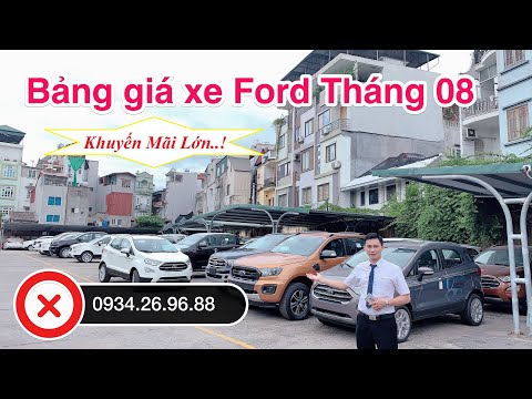 ✅ Bảng giá xe Ford mới nhất tháng 08 - Ford Ecosport - Ford Ranger - Ford Everest