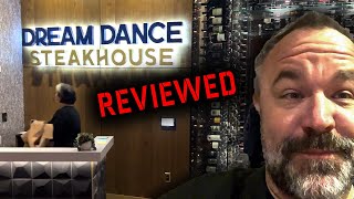 Unfiltered Review Of Dream Dance Steakhouse - Must Watch Before You Go!