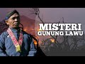 Mistis banget..!! 5 Misteri gunung lawu