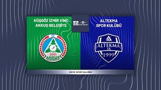 Kuşgöz İzmi̇r Vi̇nç Akkuş Beledi̇yespor - Altekma Sms Grup Efeler Ligi