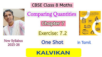 Cbse Class 8 Maths Chapter 7 Comparing Quantities Exercise 7.2 One Shot in Tamil by Kalvikan 