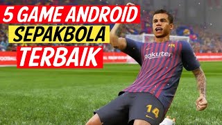 5 Game sepakbola terbaik di android 2018 screenshot 3