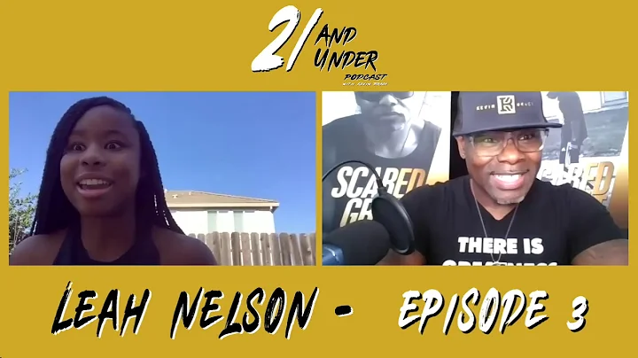 Episode 3- Leah Nelson