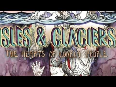 isles and glaciers hills like white elephants free mp3