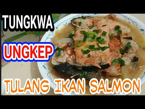 resep-masakan-cina-tungkwa-ungkep-tulang-ikan-salmon