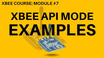 Example Projects for XBee API Mode