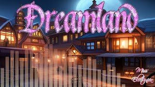 Dreamland - Chill Trap/Soundscape Song - Miss Electronica