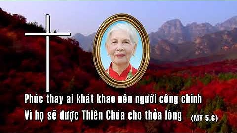 Lễ tang Bà Cố TÊRÊSA AVILA MAI THỊ PHƯỢNG Phần 1