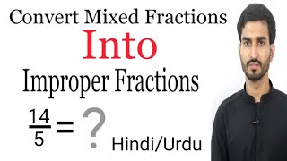 Convert Mixedcompound Fraction Into Improper Fraction Change The Fractions Mathuse Hindiurdu
