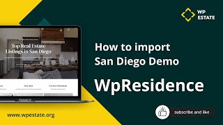 WP Residence- How to import San Diego Demo