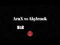 Arax vs akylenok 52 easy  dynastio