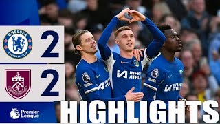 Chelsea vs Burnley 2-2 Highlights goals #premierleague