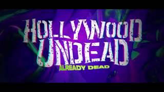 Hollywood Undead - Already Dead [Lyric Video]