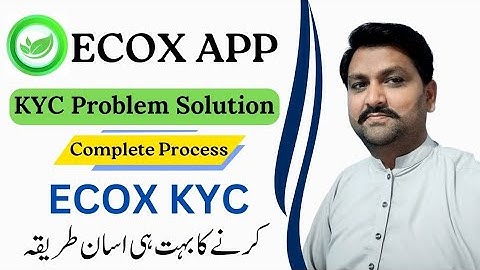 ECOX App kyc problem Solution || How To KYC ECOX App || Abid STV