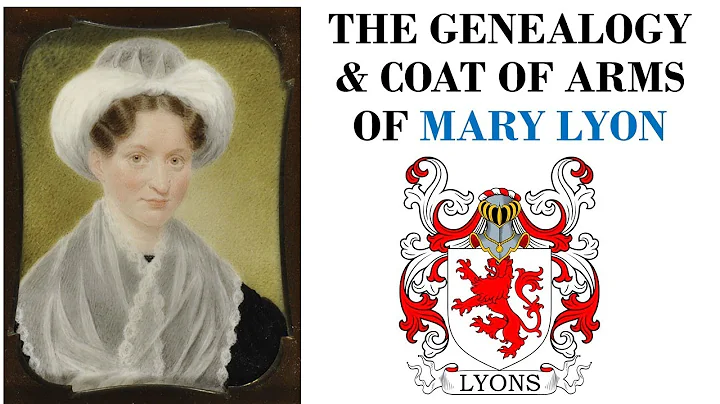 Mary Lyon - Genealogy & Ancestral Coat of Arms