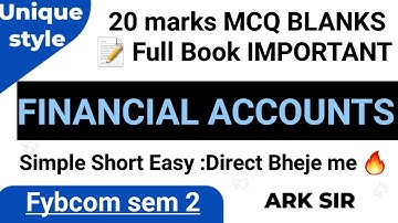 2024 Mcq True/False 20 marks Financial Accounts 2  sem2 FYBCOM MUMBAI UNIVERSITY IDOL EXAM  ARK sir