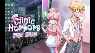 Clinic of Horrors [The Fan Dub!]