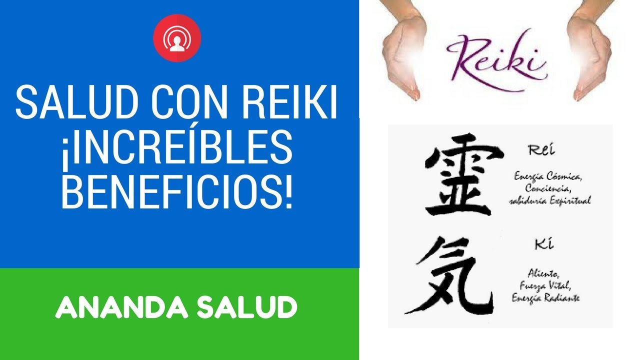 🙌REIKI Y SUS INCREIBLES BENEFICIOS PARA LA SALUD.TODA LA INFORMACIÓN🙌 medicina natural para higado graso