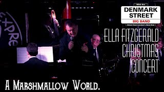 A Marshmallow World. - The Denmark Street Big Band  Live at Pizza Express Soho