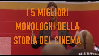 I ✭ 5 ✭ MIGLIORI MONOLOGHI DELLA STORIA DEL CINEMA