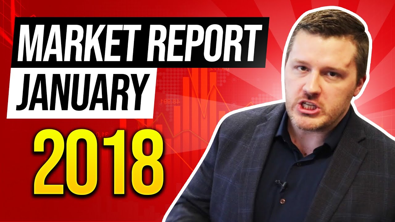 JAN 2018 Real Estate Market Report (More homes are sold) YouTube