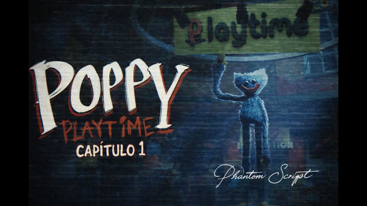 Poppy Playtime Chapter 1 | Song by Phantom Script (Official Video ...