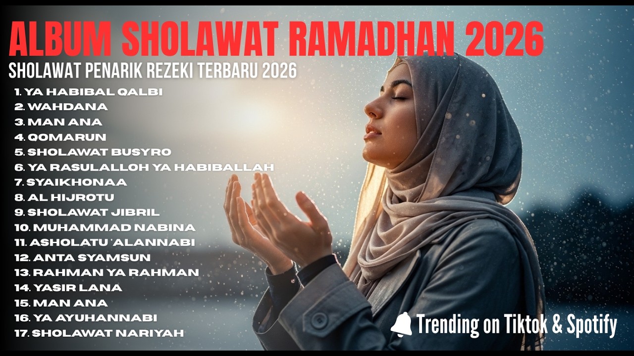 🌙 YA RASULULLAH… SHOLAWAT RAMADHAN 2026 PALING DICARI ❤️ FULL ALBUM PENYEJUK JIWA
