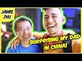 SURPRISING MY DAD IN CHINA! 🇨🇳