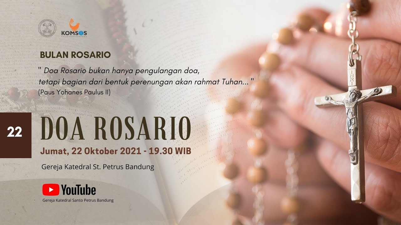 Doa Rosario hari ke - 22 | Jumat, 22 Oktober 2021 | Gereja Katedral St