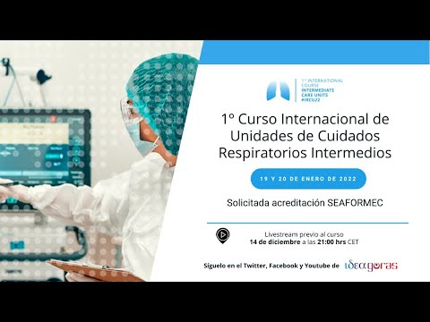 Unidades de Cuidados Respiratorios Intermedios #IRCU22 - Directo