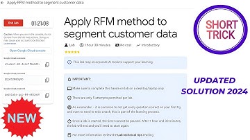 Apply RFM method to segment customer data || 2024 || #qwiklabs #qwiklabsarcade2024