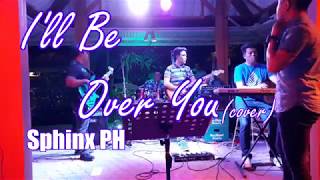 I'll Be Over You  (toto - cover) -Sphinx band- chords