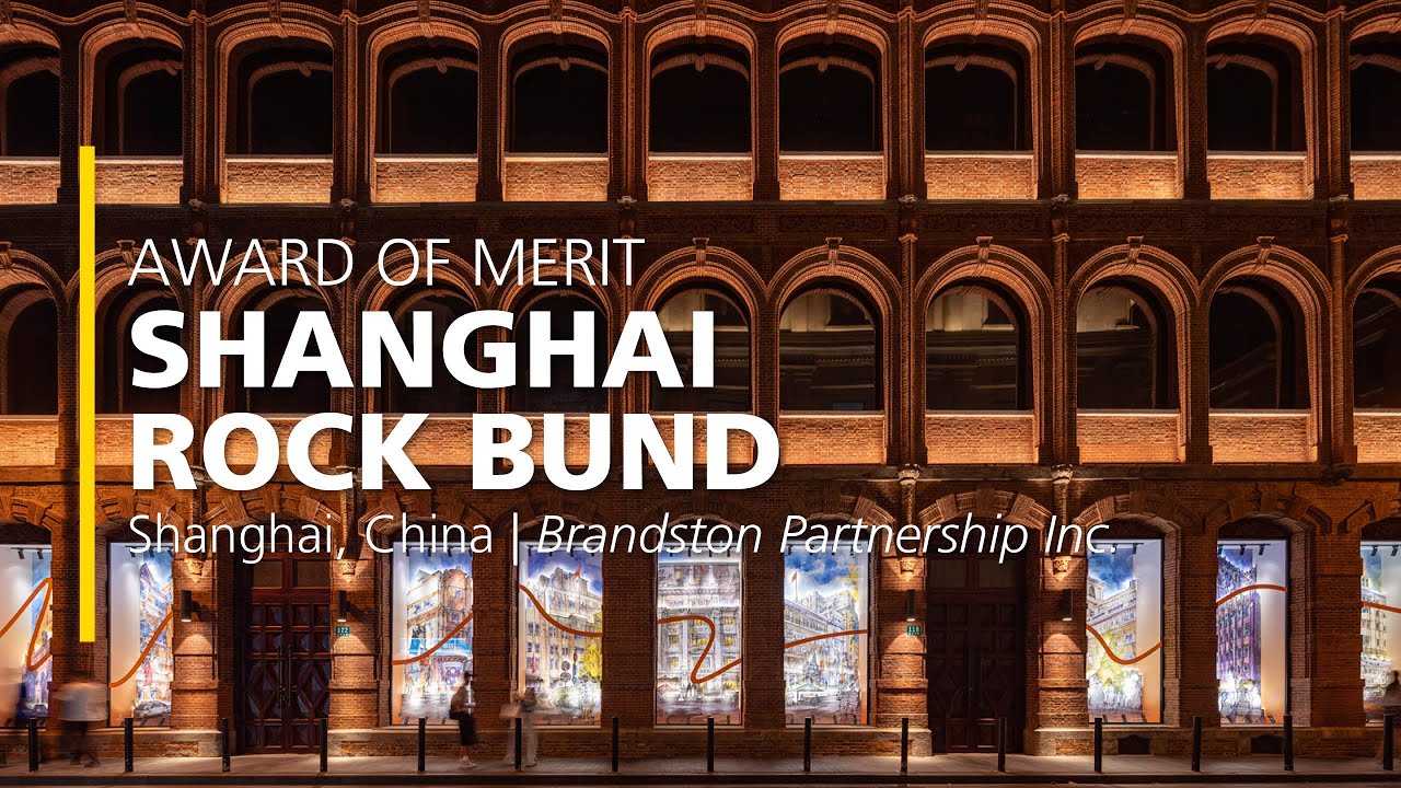Shanghai Rock Bund – 2022 IALD Award of Merit