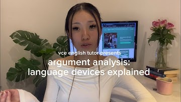 19 Language Devices Unpacked | VCE English Argument Analysis | Explained by 97 ATAR English Tutor✨