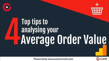 4 top tips to analysing your average order value