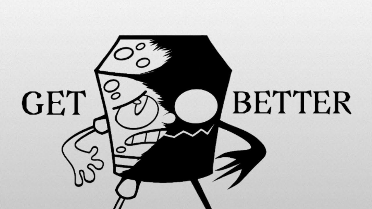 [OLD] Get Better Meme // EPILEPSY WARNING! //Around the Clock at Bikini Bottom