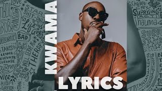 Kwama Lyrics - Bien