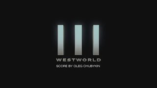 #westworldscoringcompetition2020 Score by Oleg Chubykin