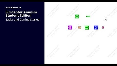 Simcenter Amesim Student Edition | Getting Started #SimcenterStudentEdition