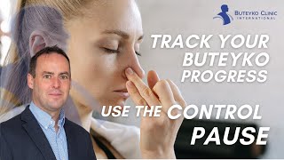 For Best Results with the Buteyko Breathing Method | Track Progress using the Control Pause
