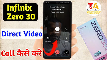 infinix zero 30 direct video call setting,how to direct video call in infinix zero 30