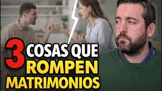 3 Things That Break Up Marriages - Juan Manuel Vaz