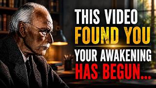 Details If This Video Found You, Your Awakening Has Begun | Carl Jung Guide