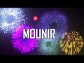 HAPPY BIRTHDAY MOUNIR