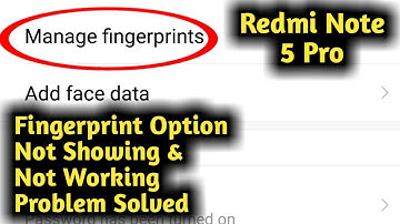 Redmi Note 5 Pro Fingerprint Lock Not Working Problem Solved & Face Lock Setting