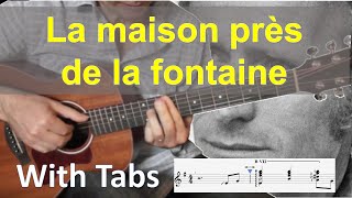 Video thumbnail of "La maison près de la fontaine - Nino Ferrer - guitare fingerstyle solo(with tabs)"