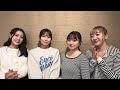 Self Cover Digital Single『My Darling ~Do you love me?~』・『お別れのKISS』谷本安美様、小野瑞歩様、小野田沙栞様、秋山眞緒様よりメッセージ