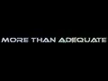 More Than Adequate Team Frag Movie - Week 0 More Than Adequate Team Frag Movie - Week 0