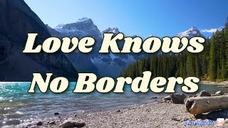 Love Knows No Borders by Sally DeFord (Cover)