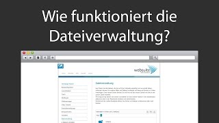 Websuite Tutorial - Wie funktioniert die Dateiverwaltung